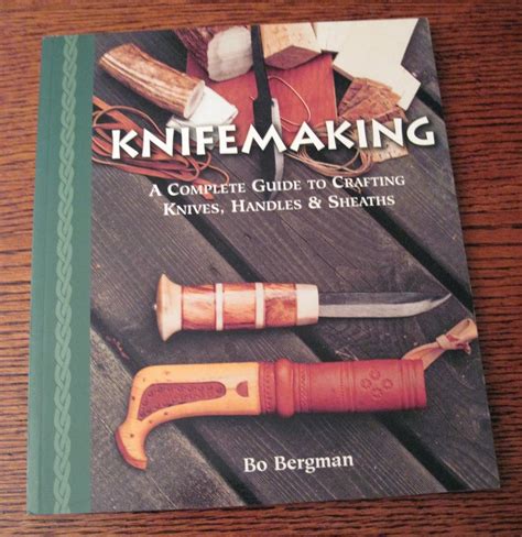 knifemaking a complete guide to crafting knives handles and sheaths Doc