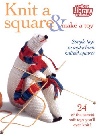 knit a square or make a toy home library craftbooks Epub