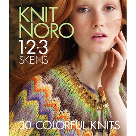 knit noro 1 2 3 skeins 30 colorful knits Reader
