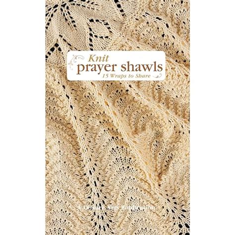 knit prayer shawls leisure arts 5133 Reader