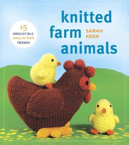 knitted farm animals 15 irresistible easy to knit friends Doc