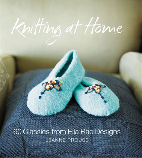 knitting at home 60 classics from ella rae designs Epub