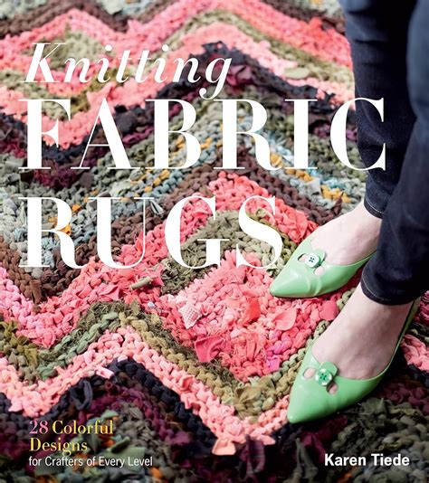 knitting fabric rugs 28 colorful designs for crafters of every level Epub