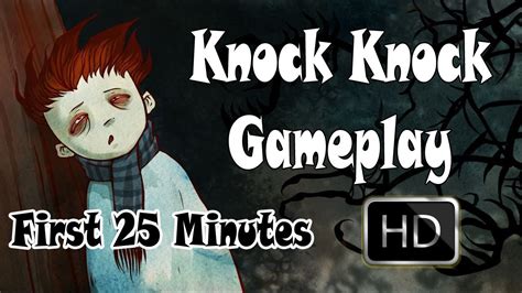 Knock Knock Game Walkthrough