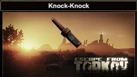 knock knock tarkov