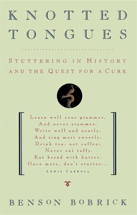 knotted tongues stuttering in history and the quest for a cure Epub