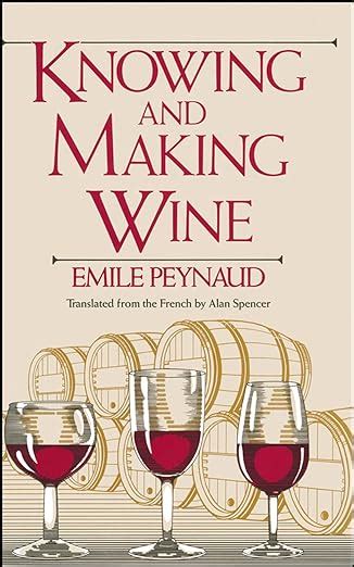 knowing and making wine by emile peynaud pdf 238524 pdf Doc