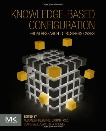 knowledge based configuration from research to business cases PDF