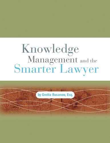knowledge management and the smarter lawyer Doc
