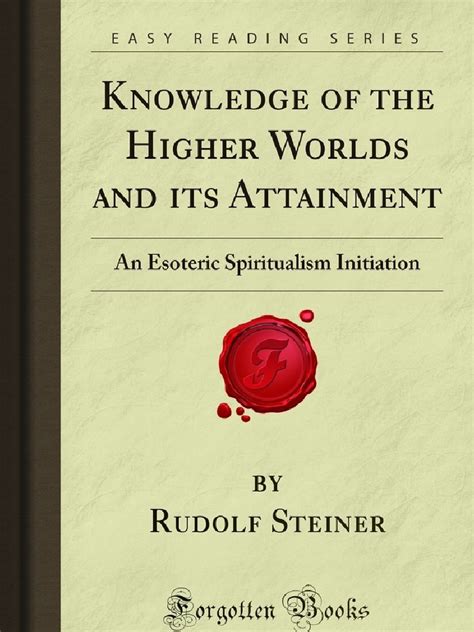 knowledge of the higher worlds and its attainment PDF