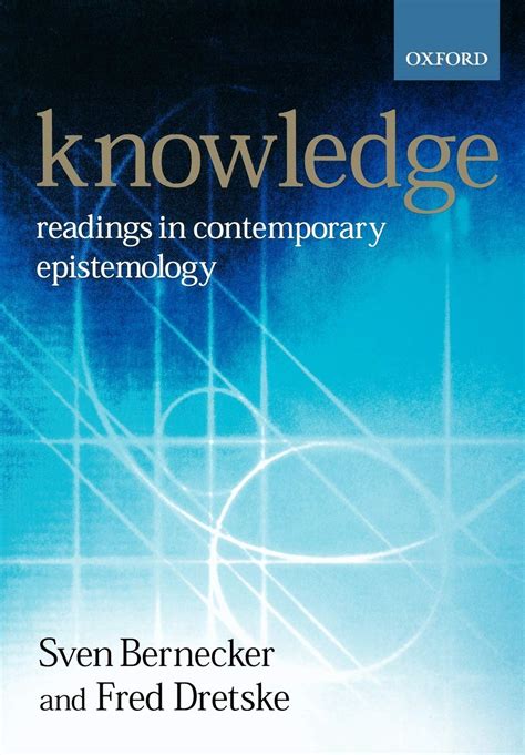 knowledge readings in contemporary epistemology by sven bernecker Doc