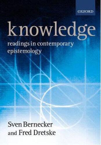 knowledge readings in contemporary epistemology by sven bernecker Doc