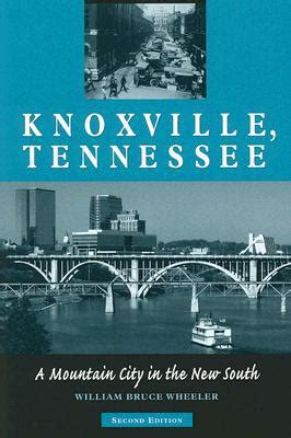 knoxville tennessee a mountain city in the new south PDF