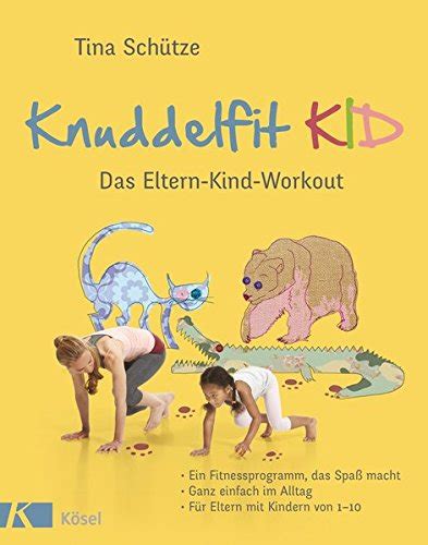 knuddelfit kid eltern kind workout fitnessprogramm einfach ebook Doc
