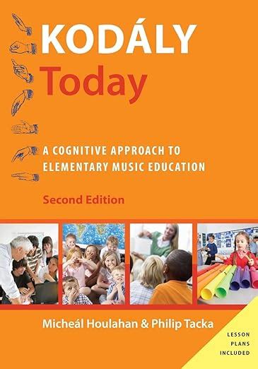 kodaly today a cognitive approach to elementary music education Ebook Doc