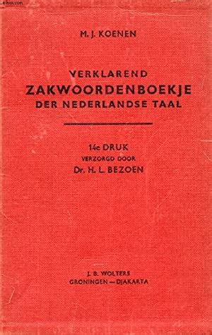 koenen verklarend zakwoordenboek der nederlandse taal PDF