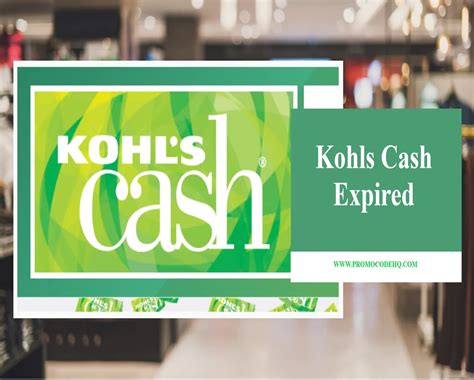 kohl's cash expired