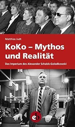 koko mythos realit t imperium schalck golodkowski Doc