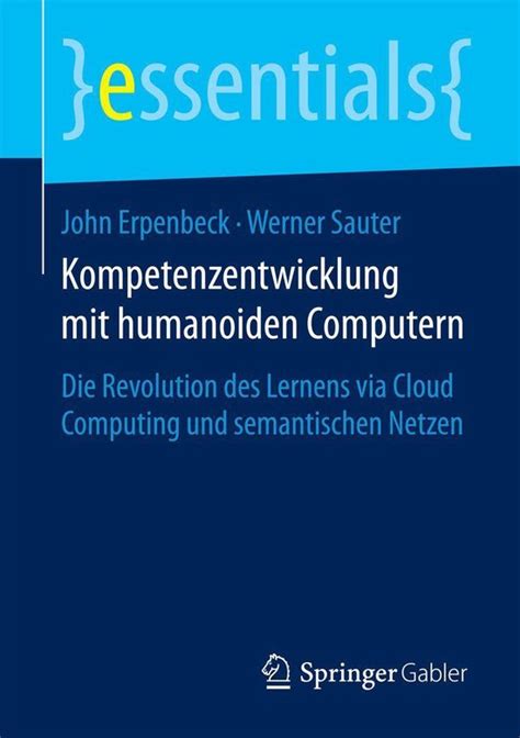 kompetenzentwicklung mit humanoiden computern essentials Reader