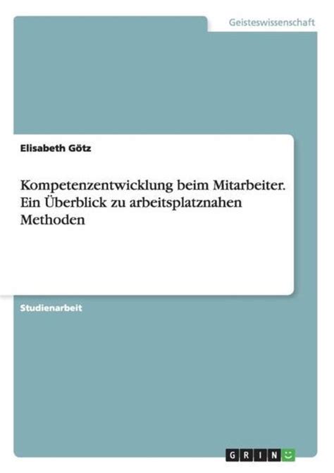 kompetenzentwicklung mitarbeiter berblick arbeitsplatznahen methoden Doc