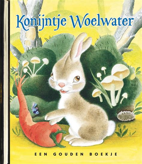 konijntje woelwater original gouden boekjes original PDF