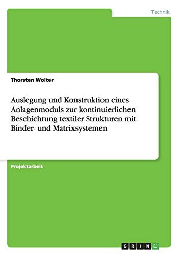 konstruktion anlagenmoduls kontinuierlichen beschichtung matrixsystemen Epub