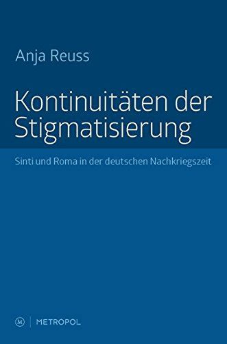 kontinuit ten stigmatisierung sinti deutschen nachkriegszeit PDF