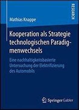 kooperation als strategie technologischen paradigmenwechsels Reader