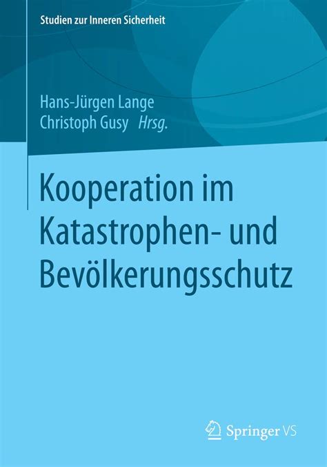 kooperation katastrophen bev lkerungsschutz studien sicherheit Doc