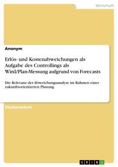 kostenabweichungen controllings plan messung aufgrund forecasts PDF