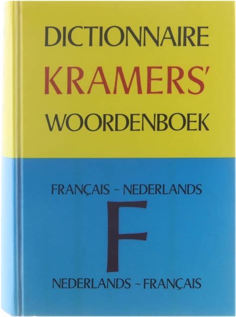 kramers frans woordenboek frans nederlands nederlands frans Reader