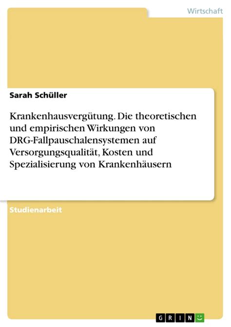 krankenhausverg?ung drg fallpauschalensystemen versorgungsqualit? spezialisierung krankenh?sern Epub