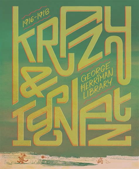 krazy and ignatz 1916 1918 krazy and ignatz Reader