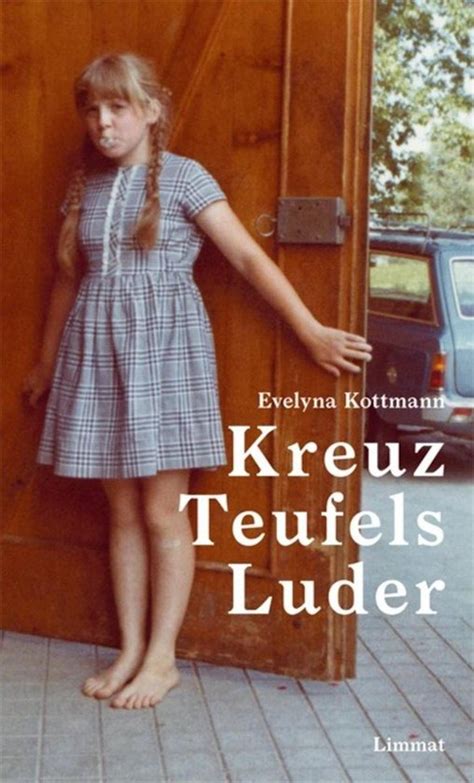 kreuz teufels luder evelyna kottmann Kindle Editon