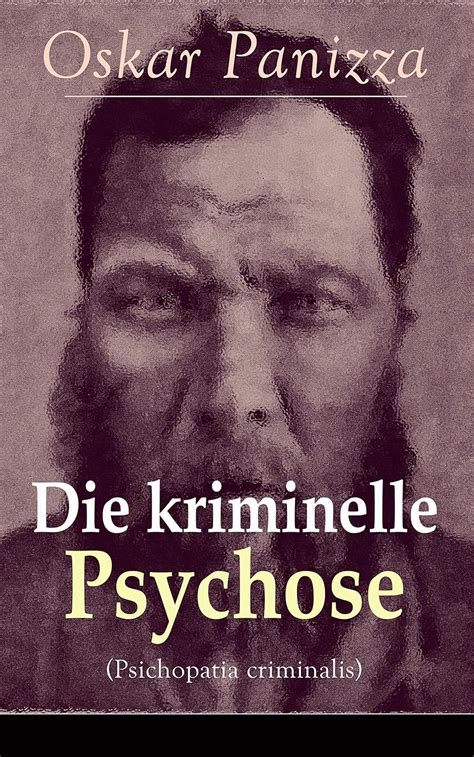 kriminelle psychose psichopatia criminalis geisteskrankheiten ebook Reader