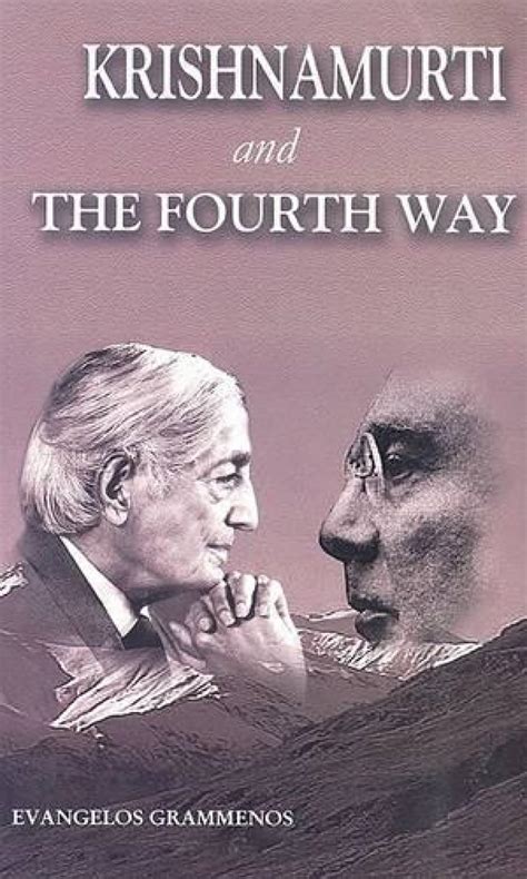 krishnamurti and the fourth way Reader