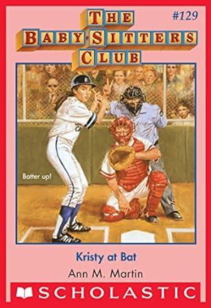 kristy at bat the baby sitters club 129 PDF