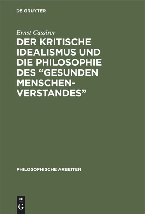 kritische idealismus philosophie gesunden menschenverstandes PDF