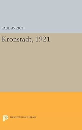 kronstadt 1921 princeton legacy library Reader