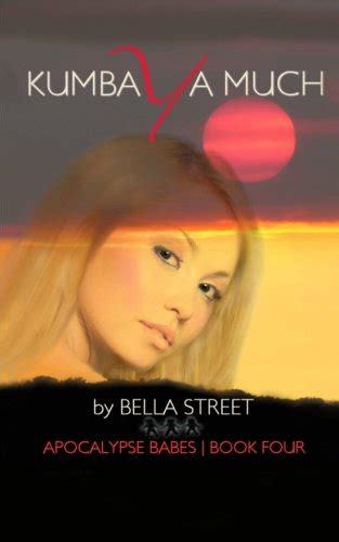 kumbaya much apocalypse babes Doc