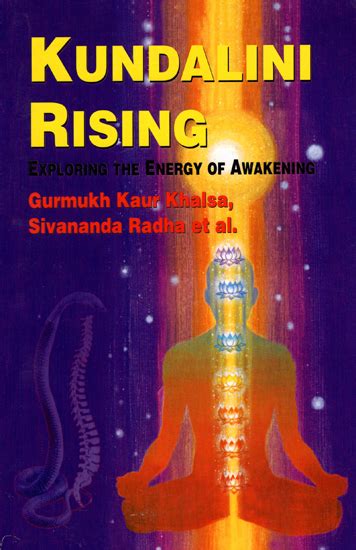 kundalini rising exploring the energy of awakening Kindle Editon