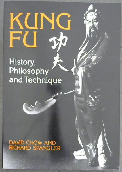 kung fu history philosophy and technique Reader