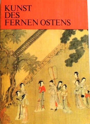 kunst des fernen ostens Kindle Editon