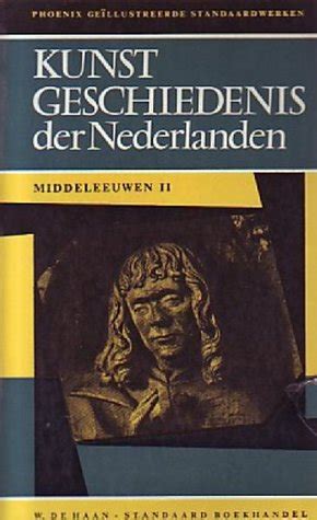 kunstgeschiedenis der nederlanden de middeleeuwen ii Kindle Editon