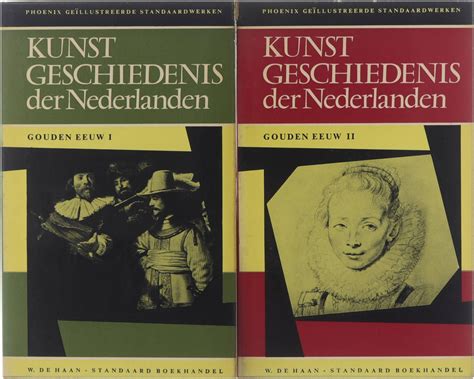 kunstgeschiedenis der nederlanden vii gouden eeuw ii Kindle Editon