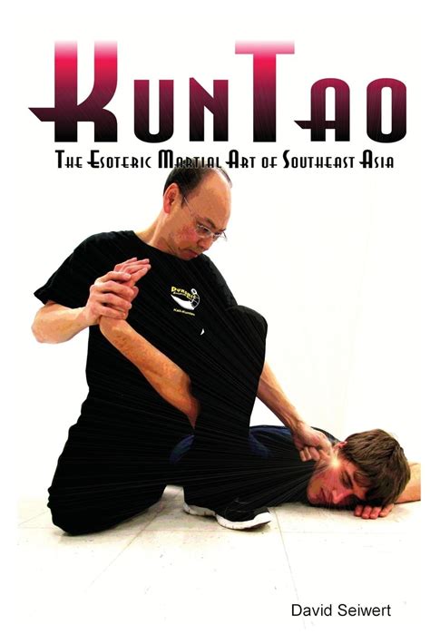 kuntao the esoteric martial art of southeast asia Reader