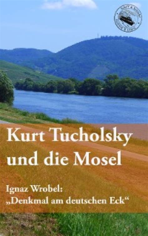 kurt tucholsky die mosel deutschen ebook Reader