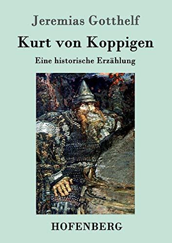 kurt von koppigen historische erz hlung Doc