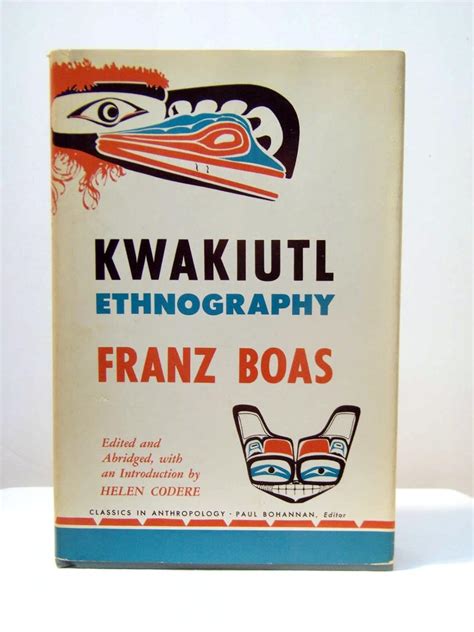 kwakiutl ethnography classics of anthropology Reader