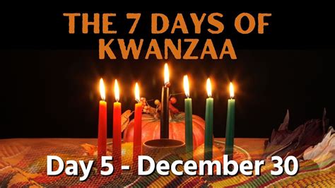 kwanzaa day five